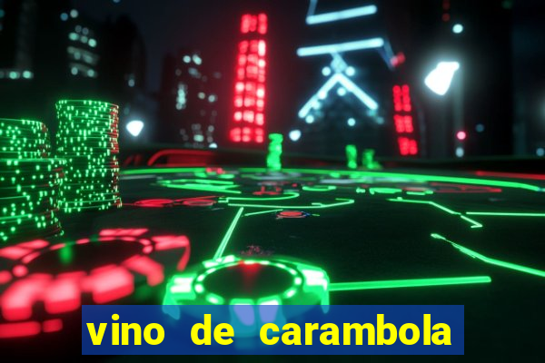 vino de carambola stardew valley